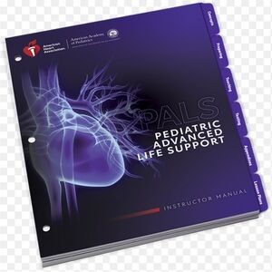 Pediatric Advanced Life Support Instructor Manual